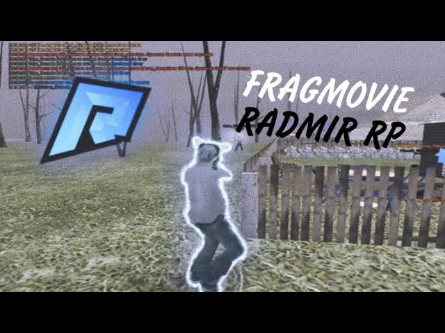 #FRAGMOVIE | RADMIR RP CRMP | 1080/60fps