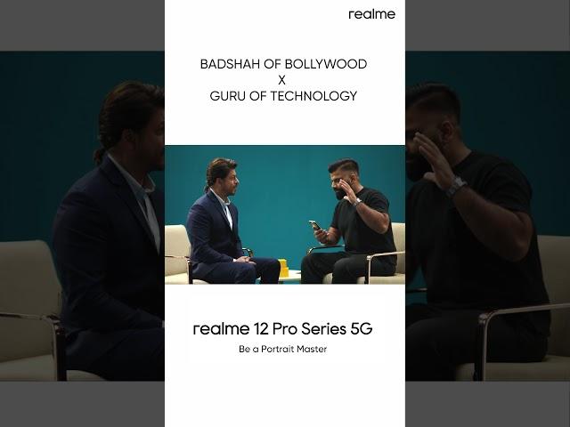 SRK and Technical Guruji for the portrait master  | realme 12 Pro Series 5G