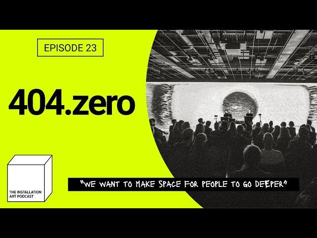 404 zero: Crafting Generative Art through Code, Sound and Improvisation