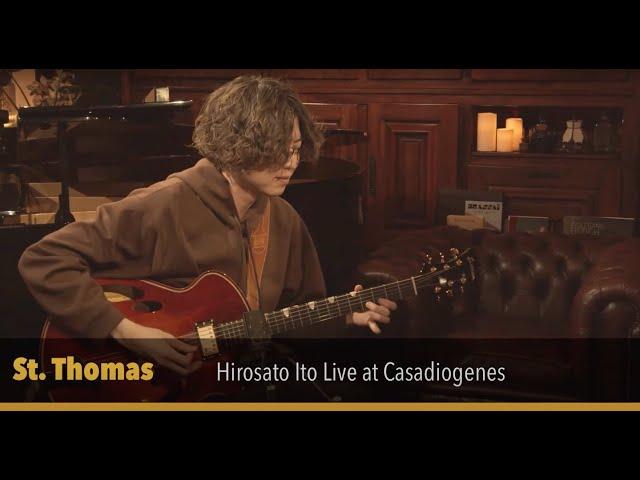 St. Thomas - Solo Jazz Guitar Hirosato Ito live at Casadiogenes