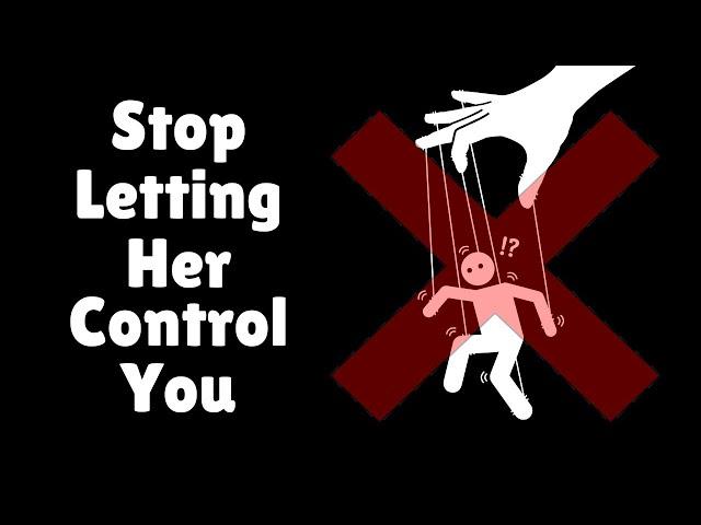 How To STOP Being MANIPULATED By WOMEN