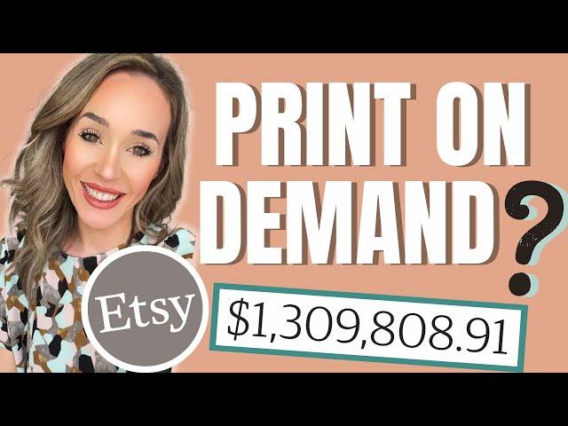 Etsy Print On Demand vs. Physical Products? | How to Have a Successful POD Shop