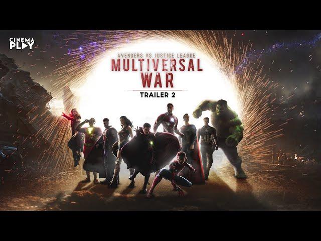 Avengers vs Justice League: MULTIVERSAL WAR Trailer 2