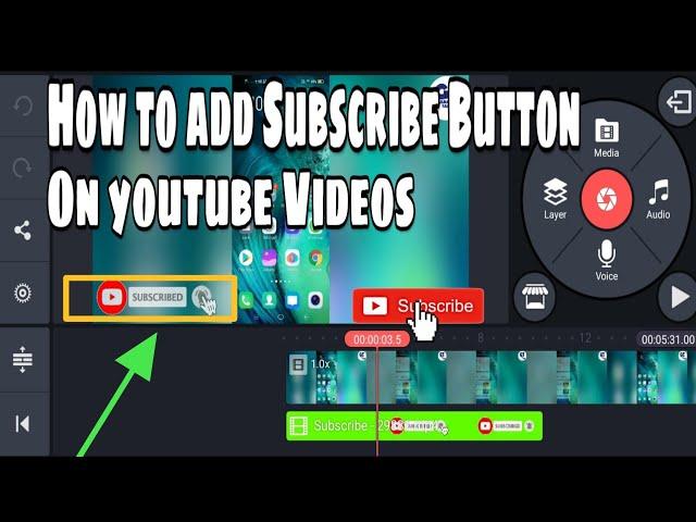 How to Add Subscribe Button on Youtube Videos | With Kinemaster App (2024) Animated Subscribe Button