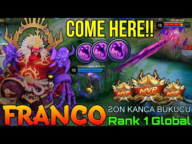 Come Over Here! Franco MVP Gameplay - Top 1 Global Franco by ƧON KANCA BÜKÜCÜ - Mobile Legends