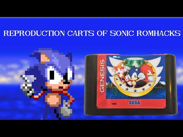 Reproduction carts of Sonic romhacks