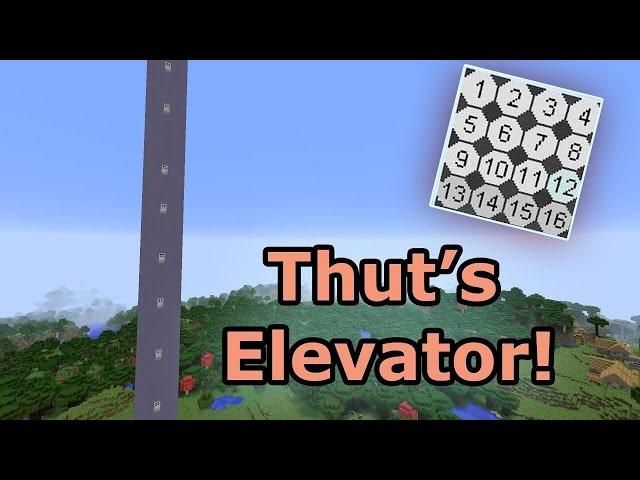 «Thut`s Elevator» Мод на лифты. Как он работает? [1.12.2]