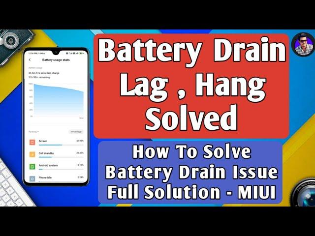 How To Solve Battery Drain Problem | MIUI 11 Battery Drain Fix | MIUI 11 Battery Problem | MIUI 11