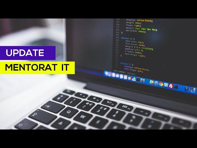 ️ Update in legatura cu programele de mentorat din IT