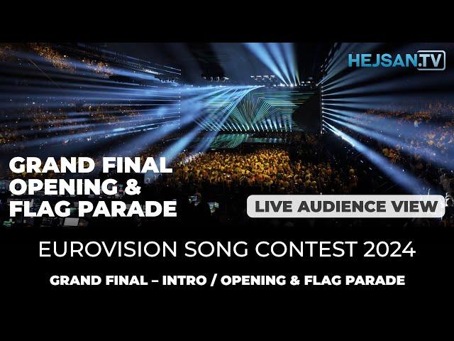 Eurovision 2024 - Grand Final Live Show: Intro/Opening & Flag parade (Audience view)