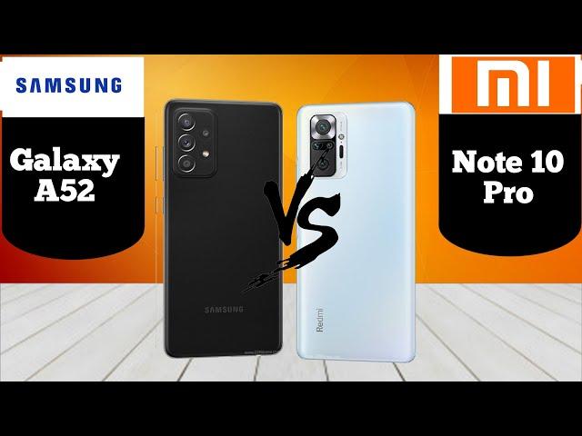 Samsung Galaxy A52 Vs Redmi Note 10 Pro