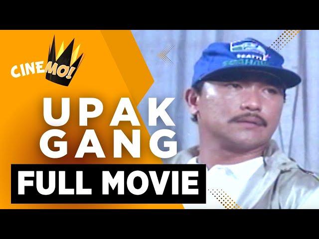 Upak Gang | FULL MOVIE | Jess Lapid Jr. | CineMo