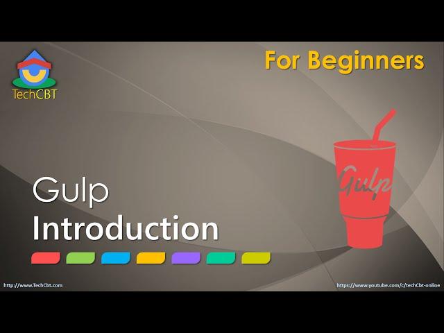 Gulp JS: Quick Introduction (in 30 min)