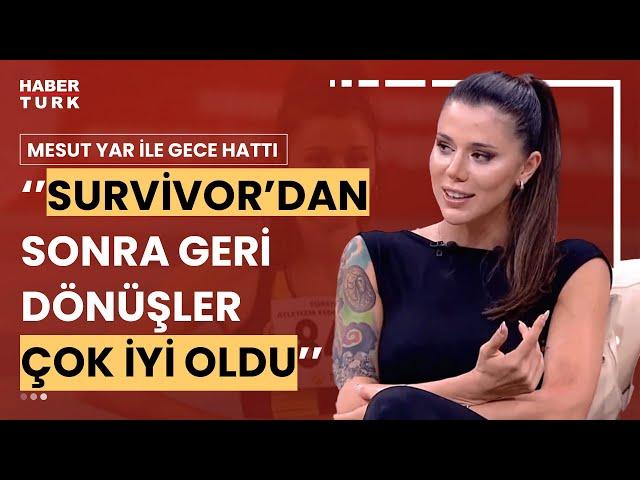 Survivor'dan sonra neler değişti? Nefise Karatay yanıtladı