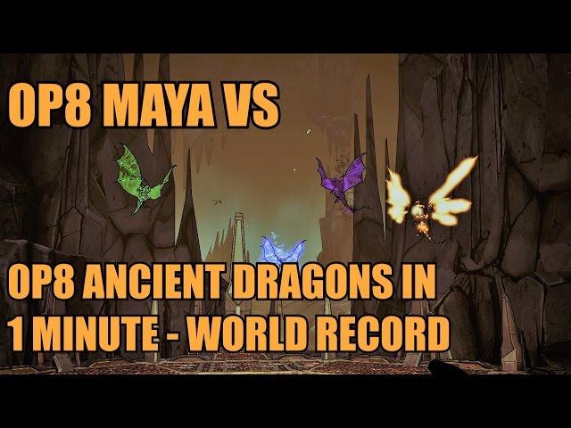 MAYA VS OP8 ANCIENT DRAGONS IN 1 MINUTE - WORLD RECORD