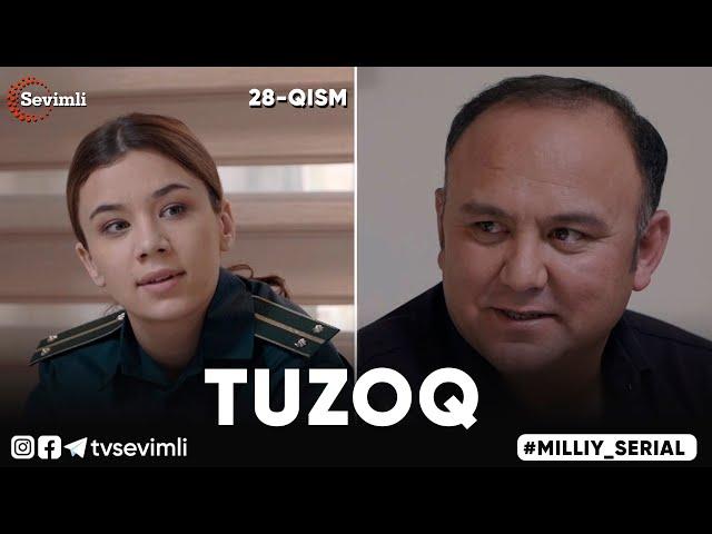 "TUZOQ" MILLIY SERIAL 28-QISM