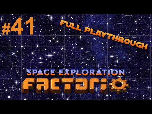 Part 41, where we build Bio Science 2 ! [Factorio Space Exploration Playthrough]