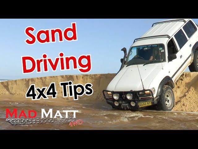 Sand Driving 4x4 tips - MadMatt 4wd Tips