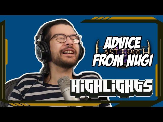 Advice from Nugi - PoE streamers playing Last Epoch #2 - nugiyen, Alkaizer, Steelmage and others