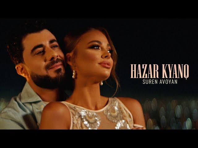 Suren Avoyan - Hazar Kyanq