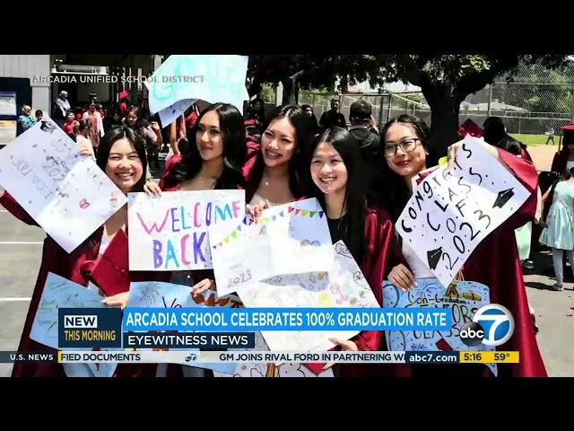 ABC7: Arcadia High School Class of 2023 Achieves Rare 100% Graduation