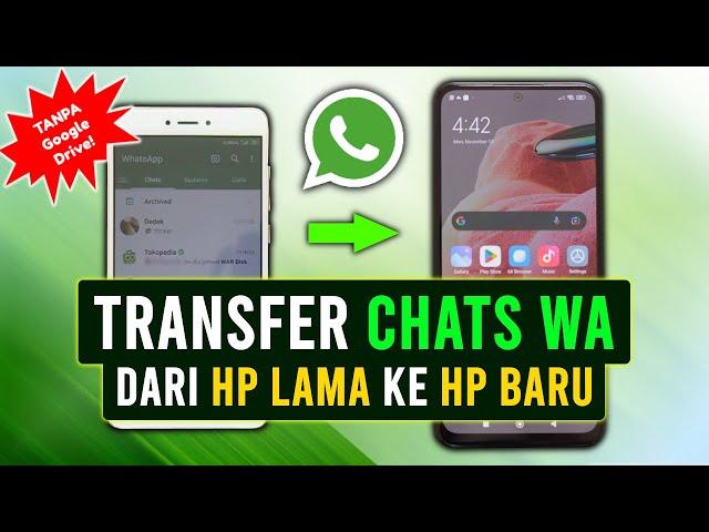 Cara Transfer WA Ke HP Baru Tanpa Google Drive Maupun Wi-Fi.