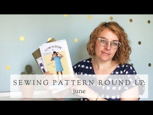 New Sewing Pattern Releases || June 2018 || The Fold Line
