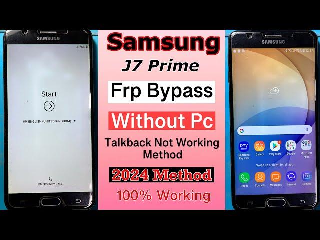 SAMSUNG J7 Prime Frp Bypass Without Pc | SAMSUNG Galaxy J7 Prime Frp Bypass New Method 2024