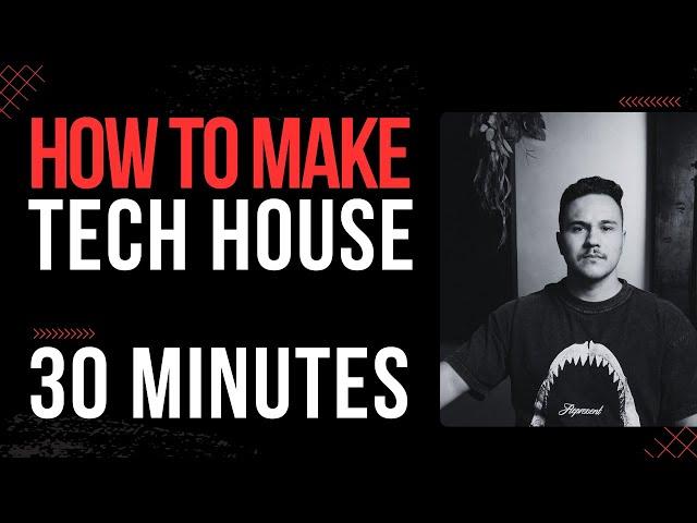 How to Make Tech House in 30 minutes (Fisher, Hugel, Pawsa, James Hype) #MTWS2EP06