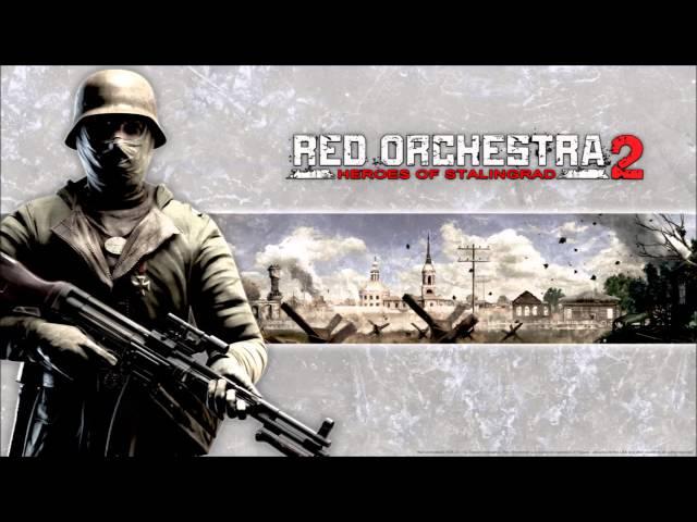 Red Orchestra 2 - Heroes of Stalingrad ► Soundtrack - 25 The End of the Line ► ORIGINAL [HD]