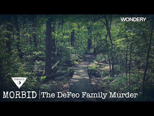 The DeFeo Family Murder | Morbid | Podcast