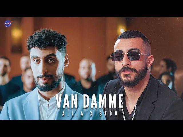 A.L.A X STOU  - VAN DAMME (Faza Remix)