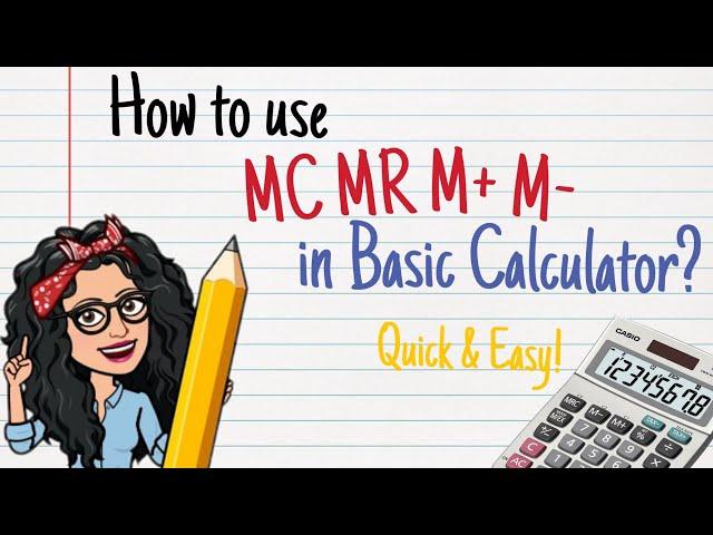 How to use MC MR M- M+ in Basic Calculator (Quick and Easy)