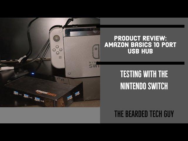 Amazon Basics 10 Port USB 3.0 Hub - Unboxing, Review, & Testing with Nintendo Switch