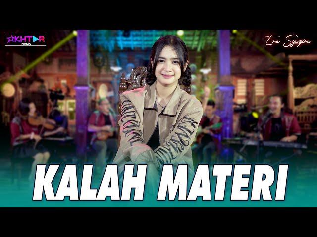 Era Syaqira - KALAH MATERI | PARGOY AMBYAR | Cintane kula segede gunung