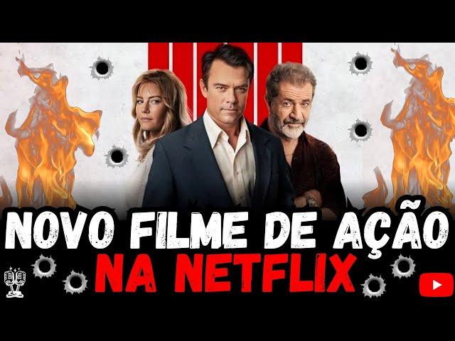 Novo Filme De Ação Incrível Para Assistir Agora Na Netflix