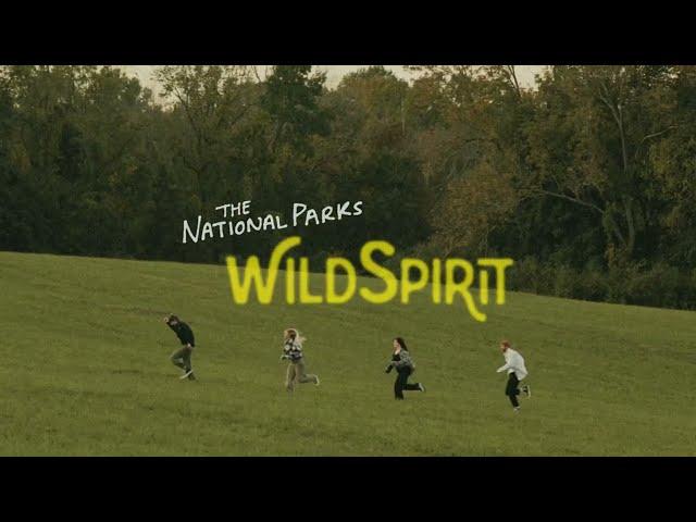 The National Parks || Wild Spirit (Official Visualizer)