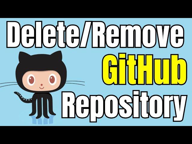 How to Delete a Repository in GitHub in 2024