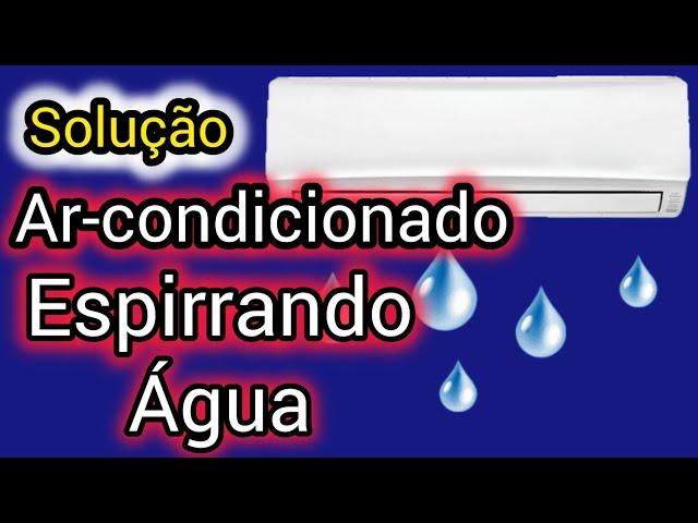 Ar-condicionado Espirrando Água SOLUÇÃO - Annie Guedez