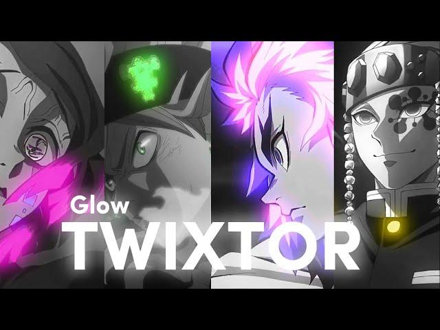 Anime Glow 4K Twixtor clips