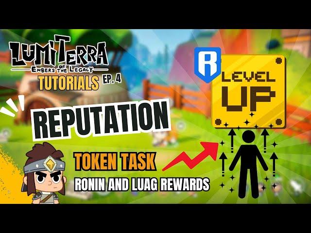 Lumiterra Tutorial 4: Reputation Level Paano pataasin?