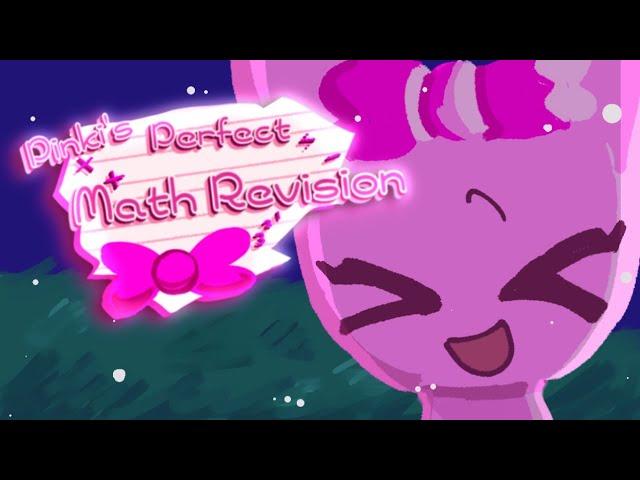 PINKI'S PERFECT MATH REVISIONS [ PARODY ]