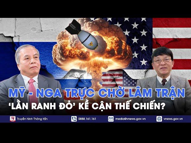 Chuyên gia: Cuộc đụng độ Nga - NATO là “lằn ranh đỏ” cuối cùng định đoạt số phận thế giới - BLQT