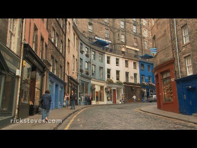 Edinburgh, Scotland: Royal Mile - Rick Steves’ Europe Travel Guide - Travel Bite