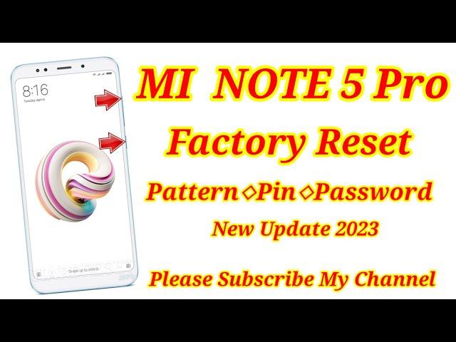 Mi Note 5 Pro Unlock || Mi Note 5 Pro Factory Reset || Keise Kare % Solution || RJTECH