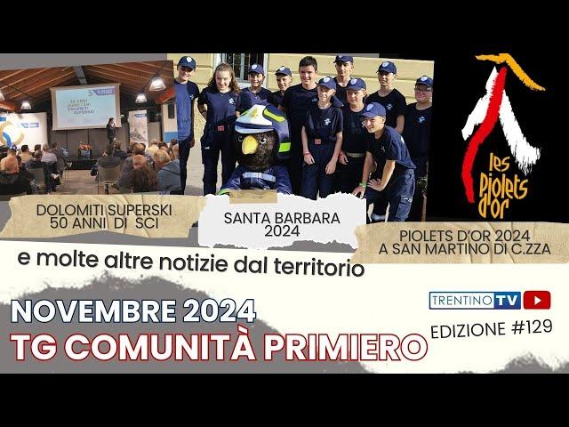 Tg Comunità di Primiero 129 del 24 11 2024