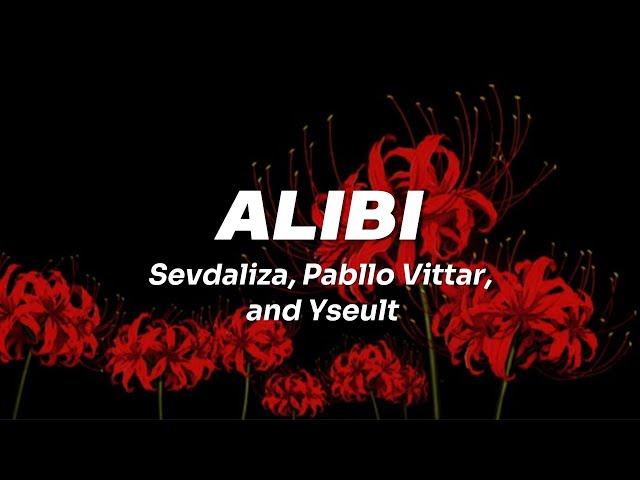 Lyrics in english | Alibi - Sevdaliza, Pabllo Vittar and Yseult | Rosa que linda eres |