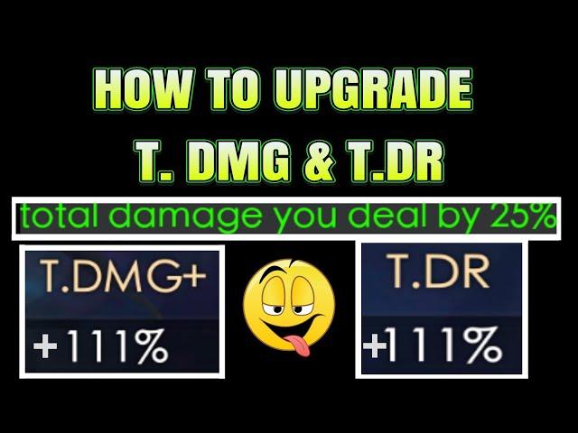 HOW TO UPGRADE T.DMG+ & T.DR !!  LEGACY OF DISCORD