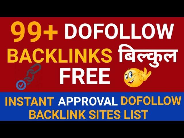 Dofollow Instant Approval Blog Commenting Sites list Download