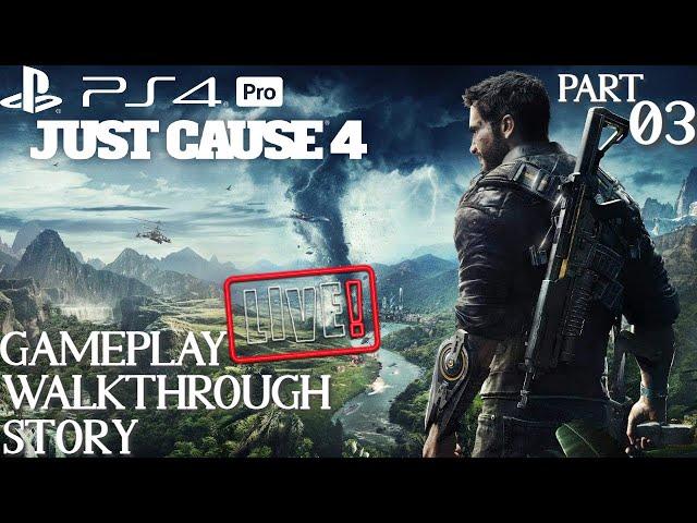 Just Cause 4 PS4 PRO Walkthrough 03 Chill Gameplay LIVE! - OJV PH